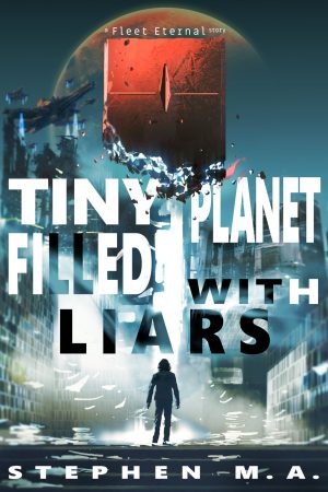 Cover for Tiny Planet Filled with Liars