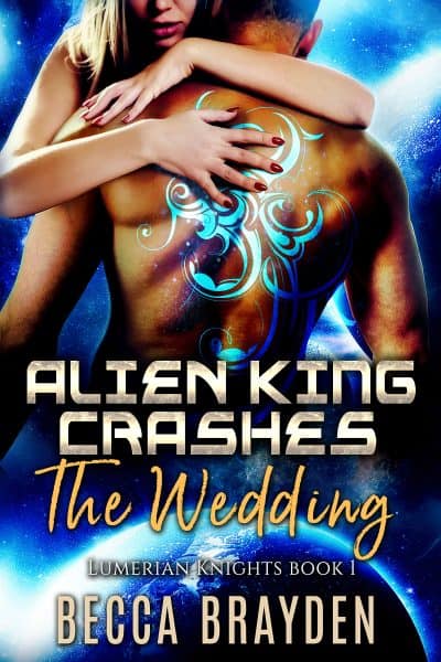 Cover for Alien King Crashes the Wedding