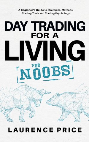 Cover for Day Trading for a Living for Noobs