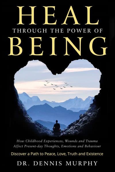 Cover for Heal through the Power of Being