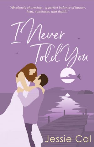 Cover for I Never Told You