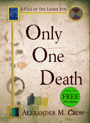 Cover for Only One Death: A Tale of The Lesser Evil