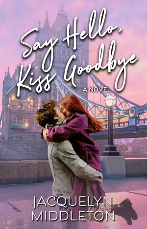 Cover for Say Hello, Kiss Goodbye