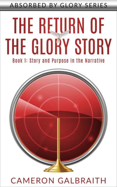 Cover for The Return of the Glory Story