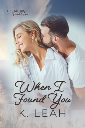 Cover for When I Found You