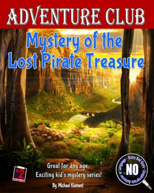 Cover for Mystery of the Lost Pirate Treasure