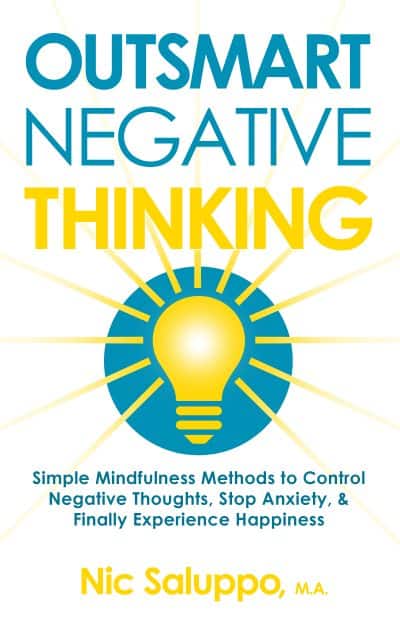 Cover for Outsmart Negative Thinking