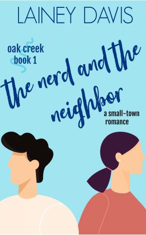 Cover for The Nerd and the Neighbor
