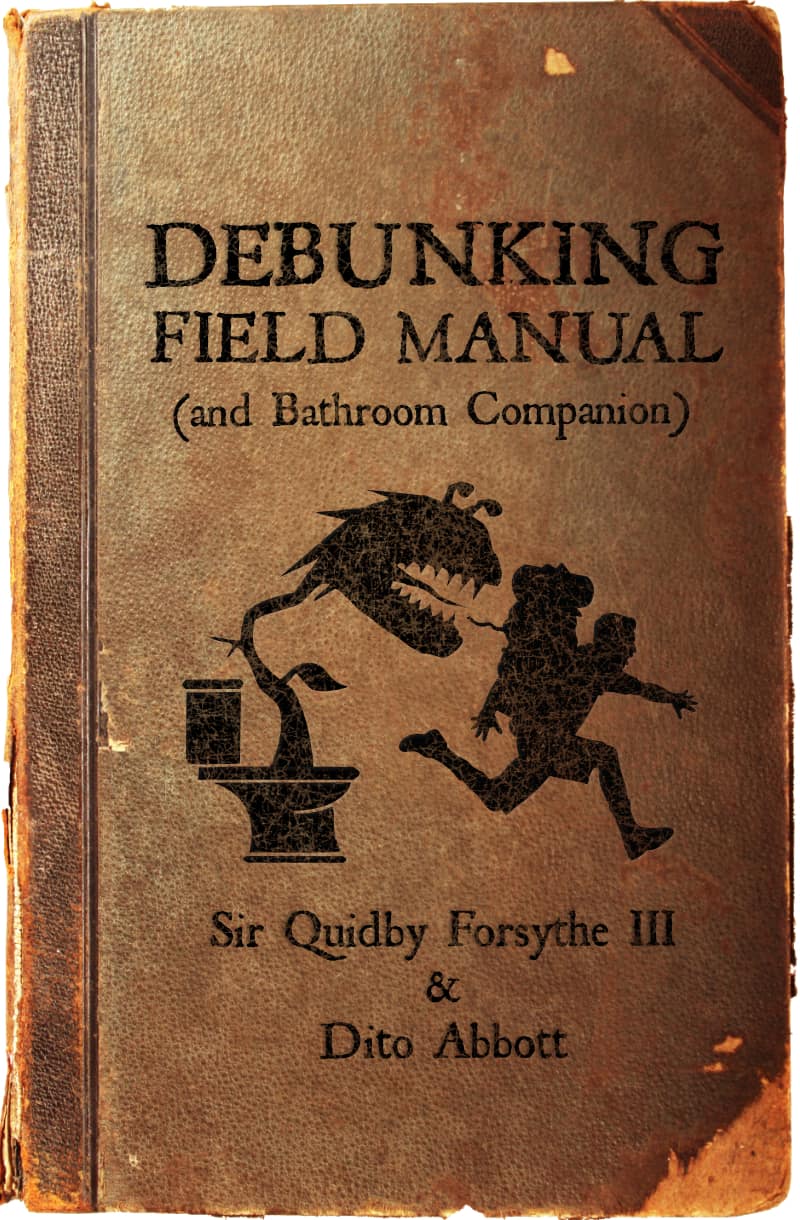 Cover for Debunking Field Manual (and Bathroom Companion)