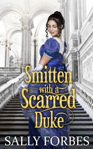 Cover for Smitten with a Scarred Duke