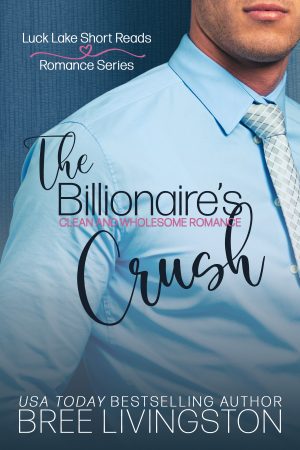 Cover for The Billionaire's Crush