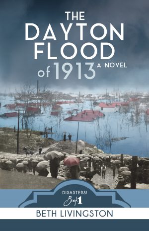 Cover for The Dayton Flood of 1913