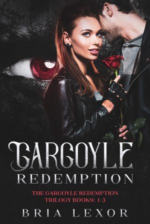 Cover for The Gargoyle Redemption Trilogy