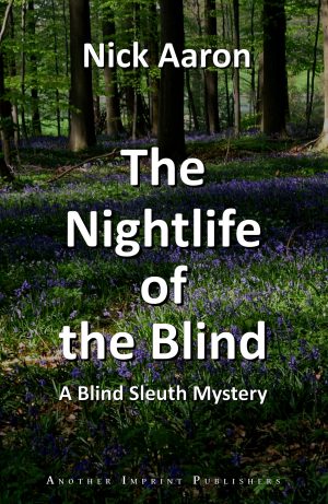 Cover for The Nightlife of the Blind