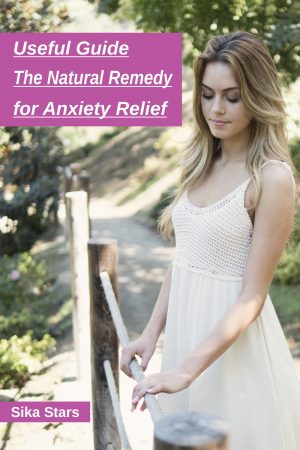 Cover for Useful Guide: The Natural Remedy for Anxiety Relief