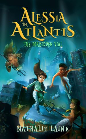 Cover for Alessia in Atlantis: The Forbidden Vial