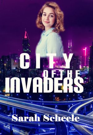 Cover for City of the Invaders (The Palladia Trilogy #1)