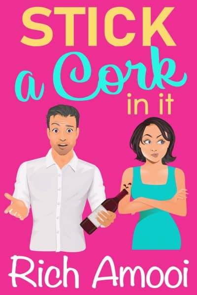 Cover for Stick a Cork in It