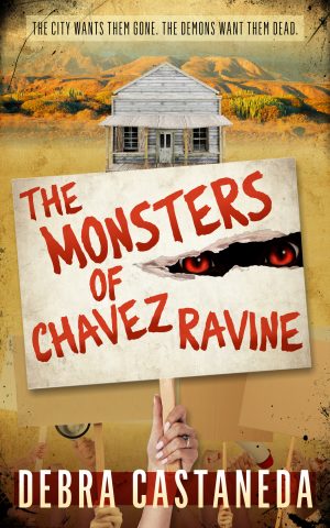 Cover for The Monsters of Chavez Ravine