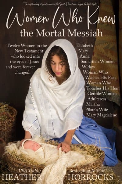 Cover for Women Who Knew the Mortal Messiah