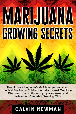 Cover for Marijuana Growing Secrets