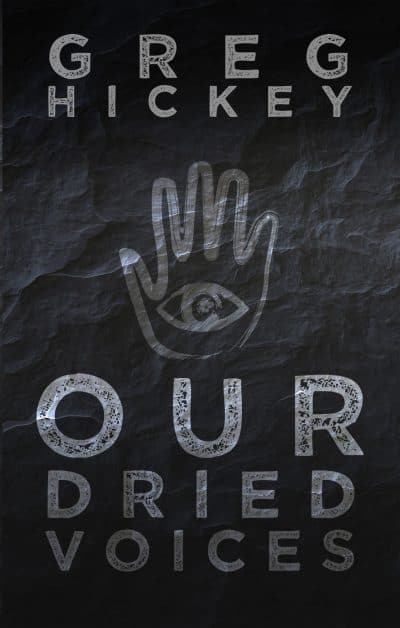 Cover for Our Dried Voices
