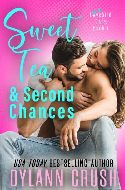 Cover for Sweet Tea & Second Chances