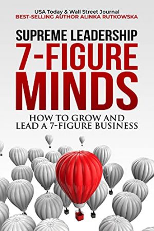 Cover for 7-Figure Minds: How to Grow and Lead a 7-Figure Business