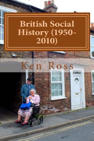 Cover for British Social History (1950-2010)