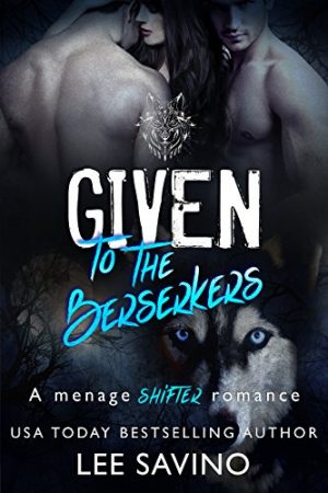 Cover for Given to the Berserkers