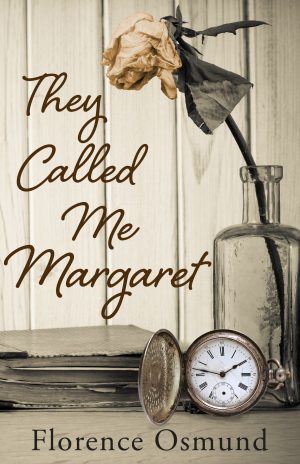 Cover for They Called Me Margaret