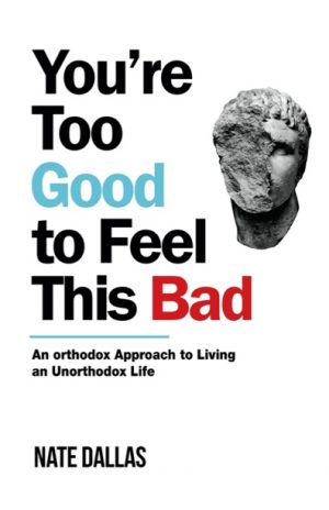 Cover for You're Too Good to Feel This Bad