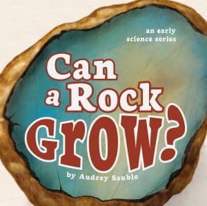 Cover for Can a Rock Grow?