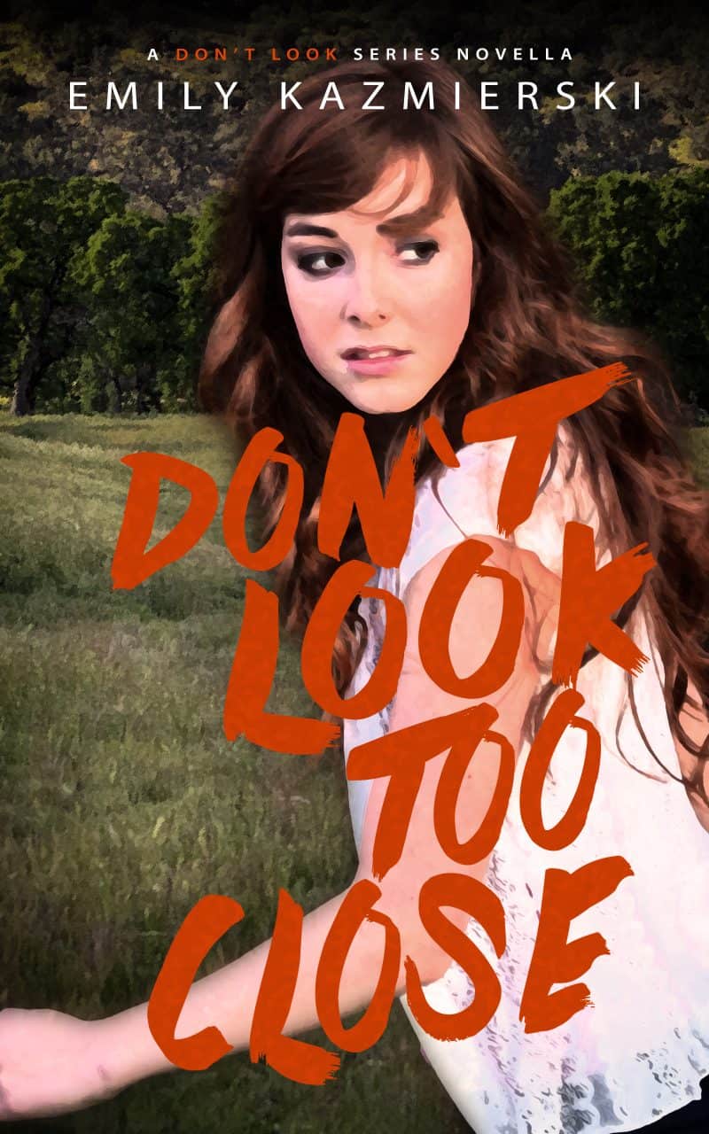 Cover for Don't Look Too Close