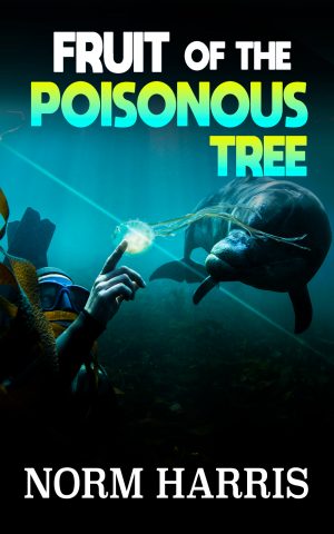 Cover for Fruit of the Poisonous Tree