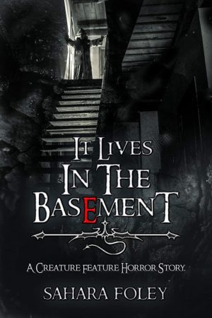 Cover for It Lives in the Basement