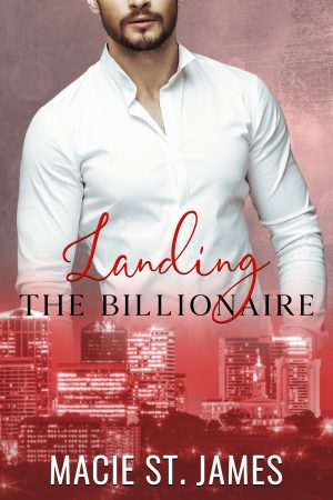 Cover for Landing the Billionaire