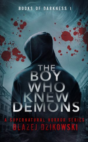 Cover for The Boy Who Knew Demons