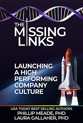 Cover for The Missing Links: Launching a High Performing Company Culture
