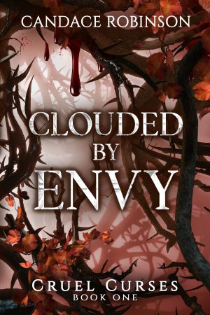 Cover for Clouded By Envy