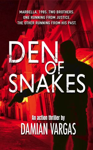 Cover for Den of Snakes: A fast-paced & gritty action crime thriller with British gangsters