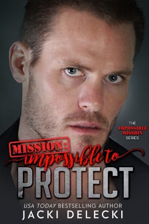 Cover for Mission: Impossible to Protect