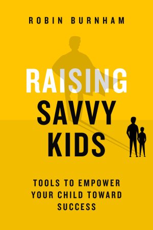 Cover for Raising Savvy Kids