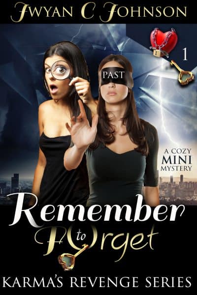 Cover for Remember to Forget