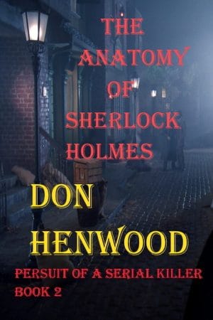 Cover for The Anatomy of Sherlock Holmes: The Pursuit of a Serial Killer