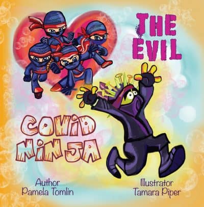 Cover for The Evil Covid Ninja