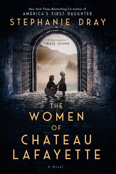 Cover for The Women of Chateau Lafayette