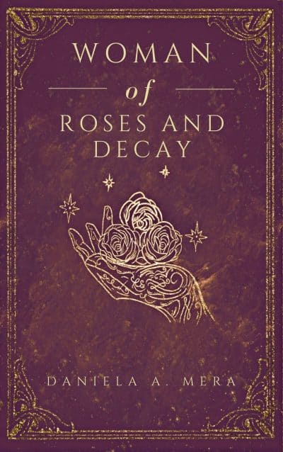 Cover for Woman of Roses and Decay