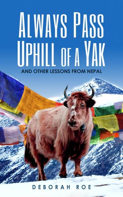 Cover for Always Pass Uphill of a Yak