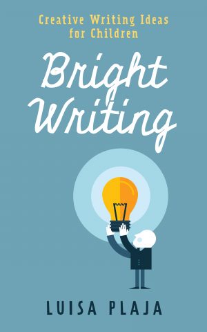 Cover for Bright Writing: Creative Writing Ideas for Children